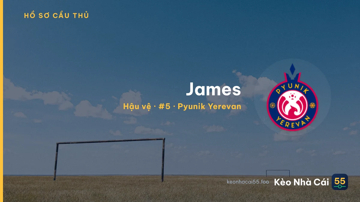 James — Pyunik Yerevan