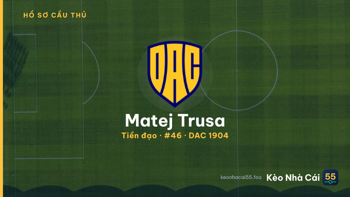 Matej Trusa — DAC 1904