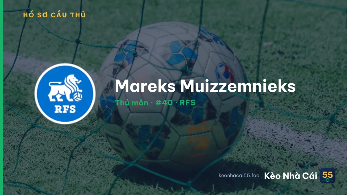 Mareks Muizzemnieks — RFS