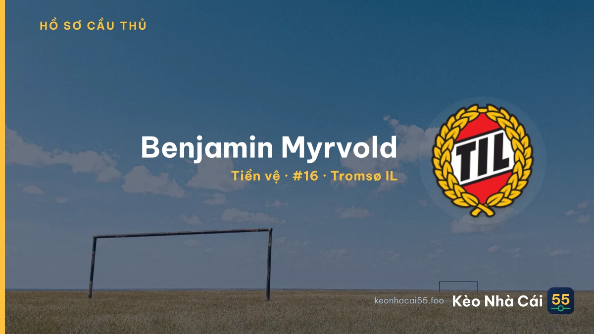 Benjamin Myrvold — Tromsø IL