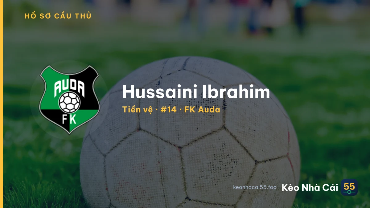 Hussaini Ibrahim — FK Auda