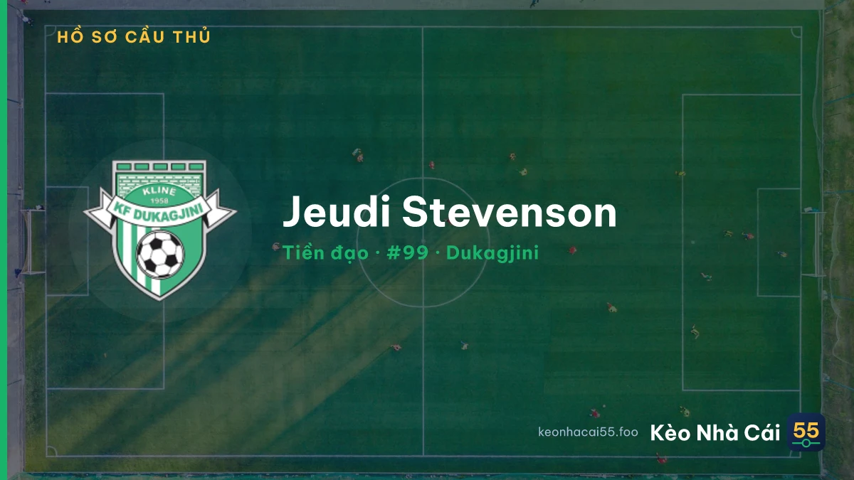 Jeudi Stevenson — Dukagjini