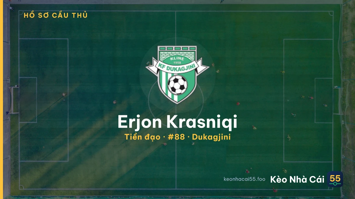 Erjon Krasniqi — Dukagjini