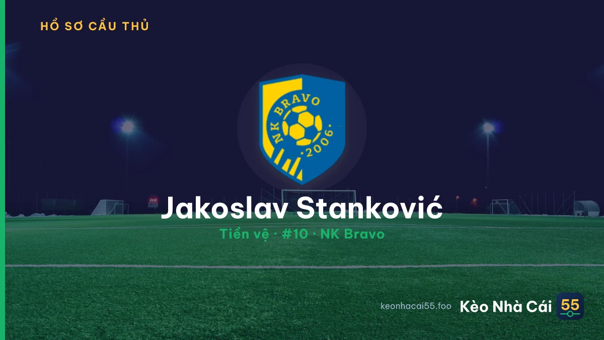 Jakoslav Stanković — NK Bravo