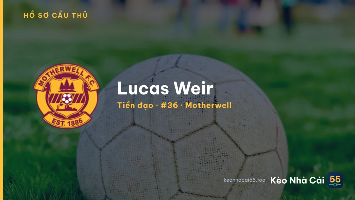 Lucas Weir — Motherwell