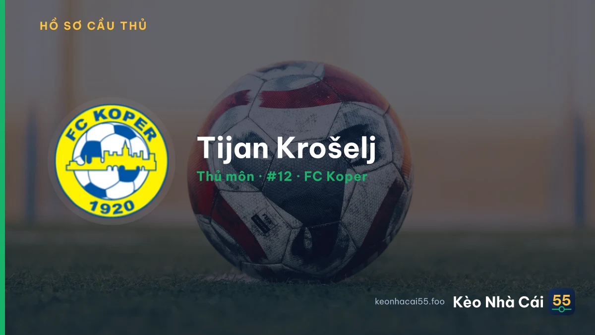 Tijan Krošelj — FC Koper