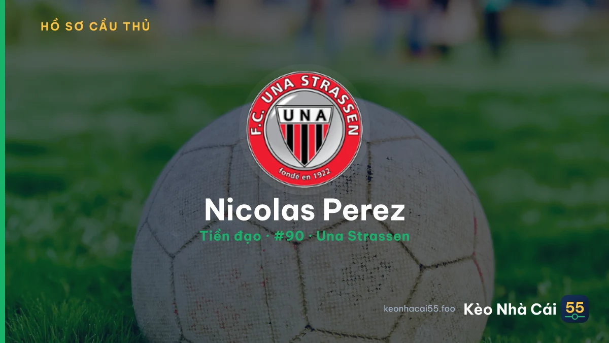 Nicolas Perez — Una Strassen