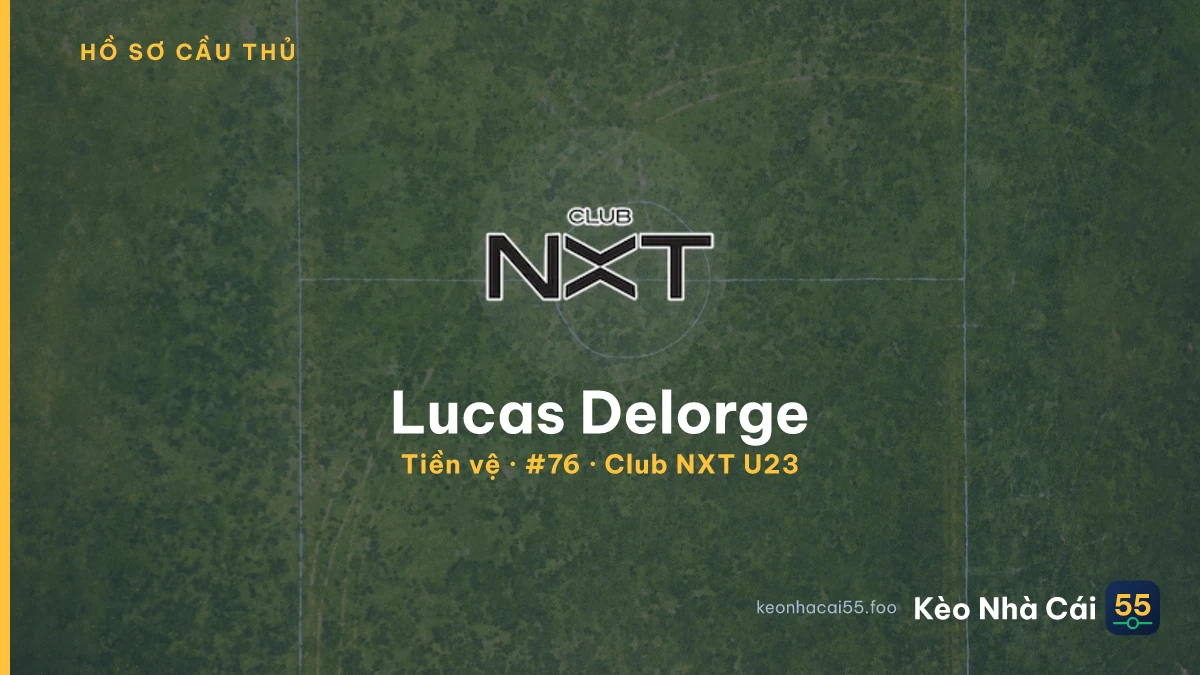 Lucas Delorge — Club NXT U23