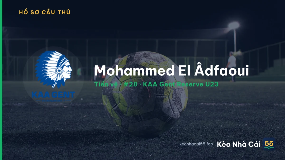 Mohammed El Âdfaoui — KAA Gent Reserve U23