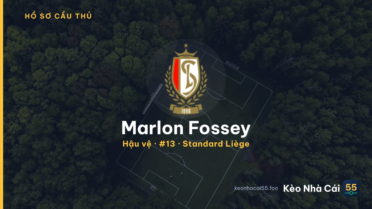 Marlon Fossey — Standard Liège