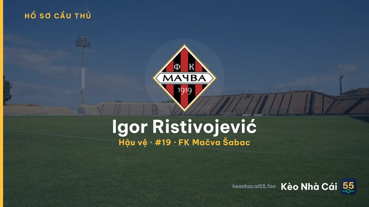 Igor Ristivojević — FK Mačva Šabac