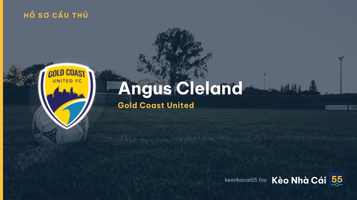 Angus Cleland — Gold Coast United