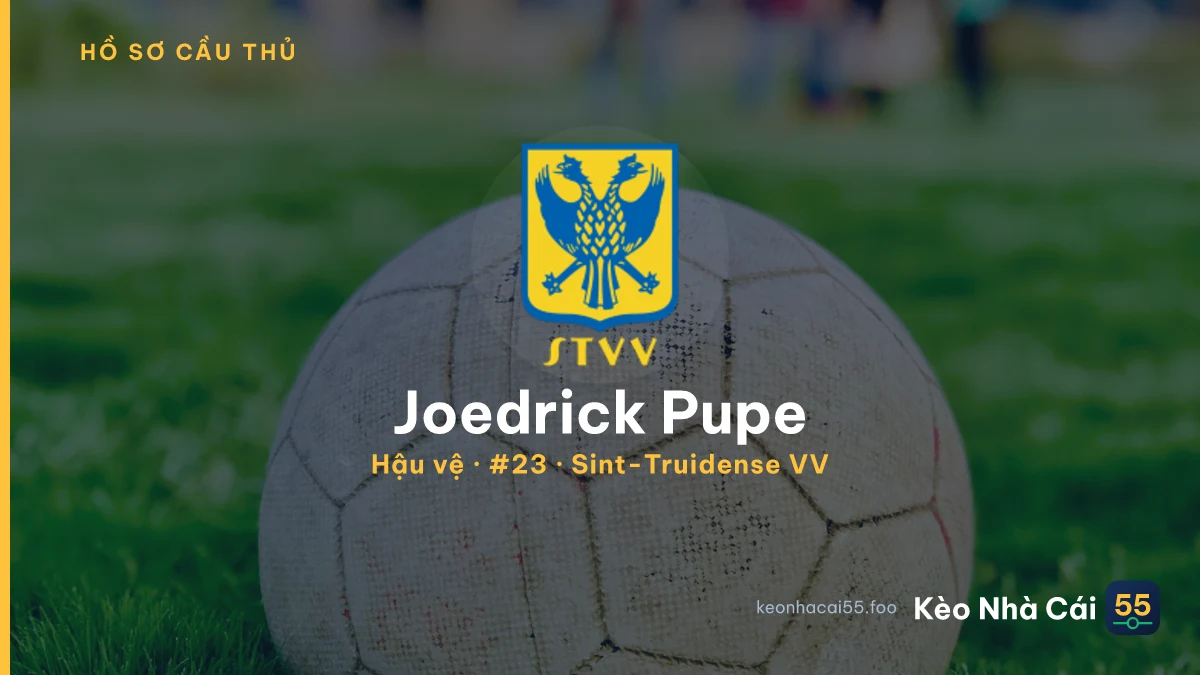 Joedrick Pupe — Sint-Truidense VV