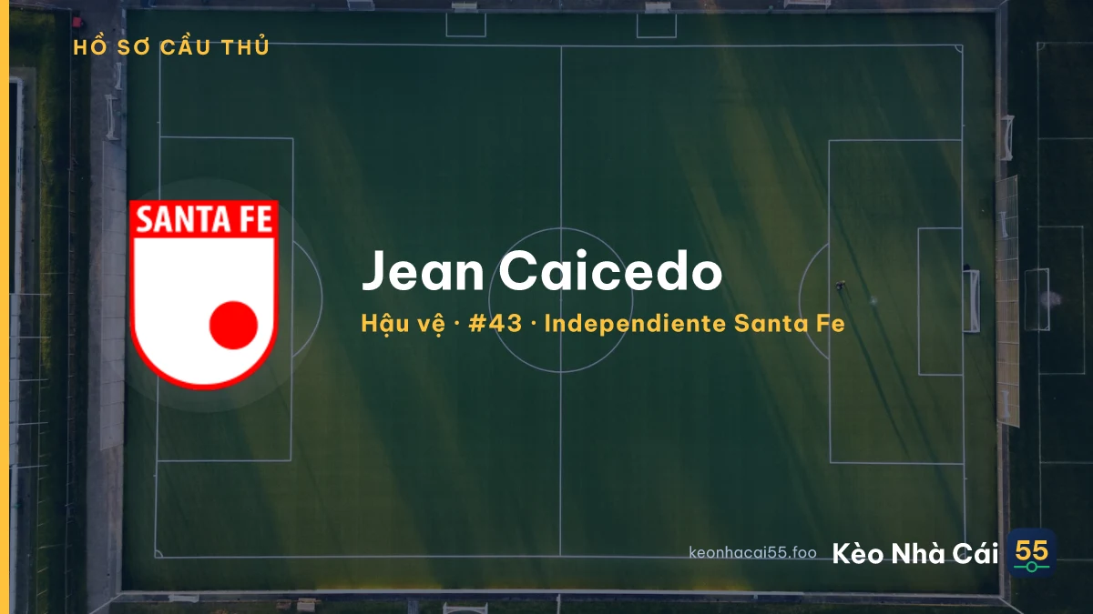 Jean Caicedo — Independiente Santa Fe