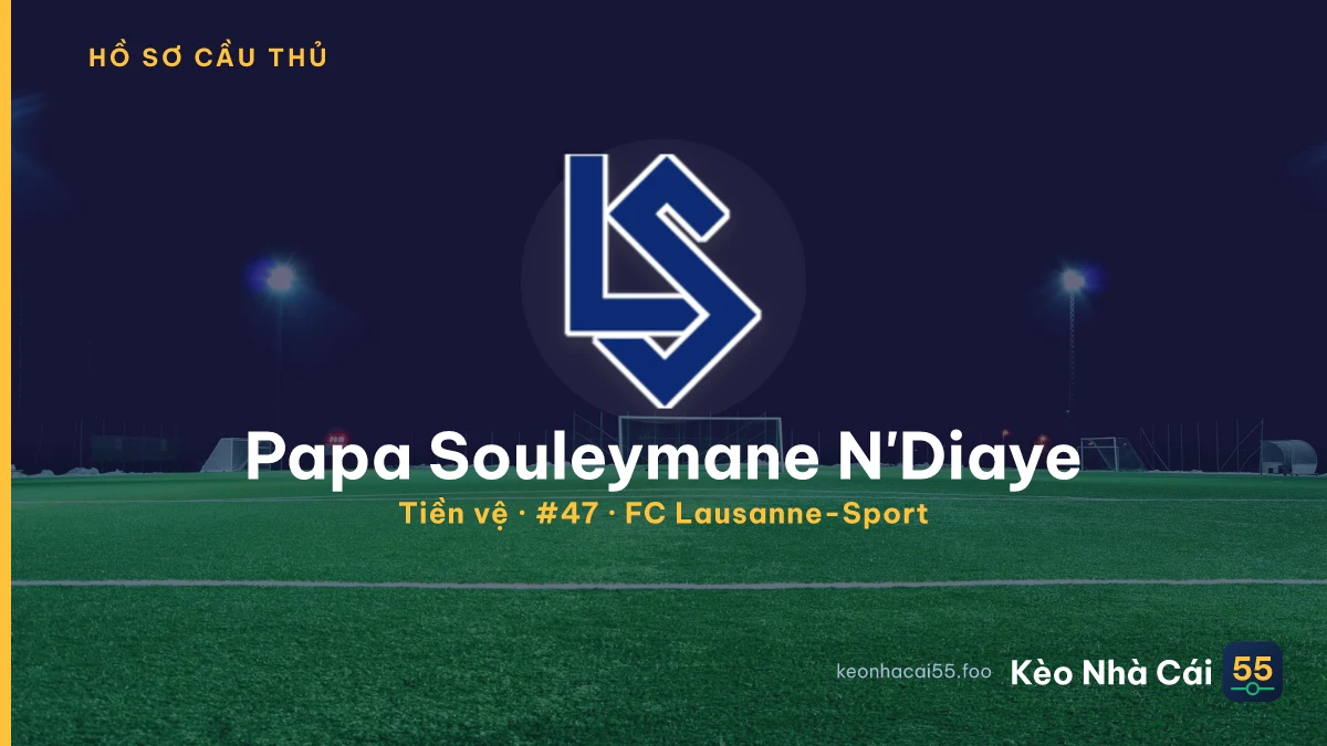 Papa Souleymane N'Diaye — FC Lausanne-Sport