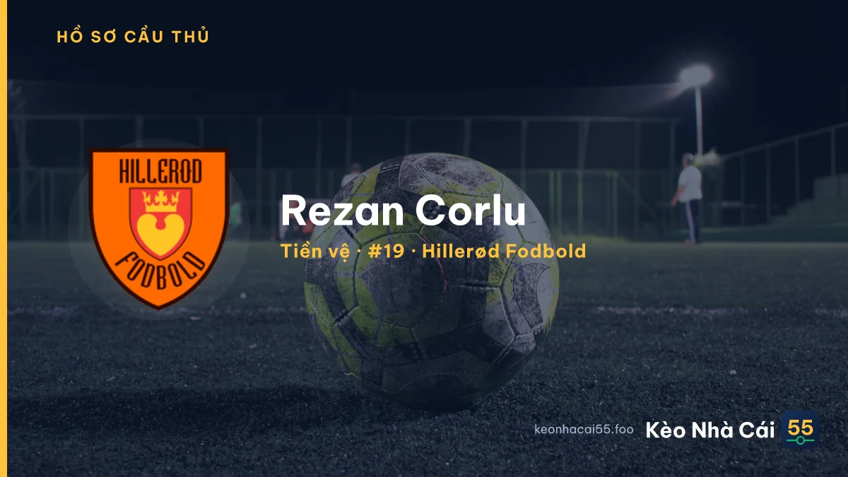 Rezan Corlu — Hillerød Fodbold