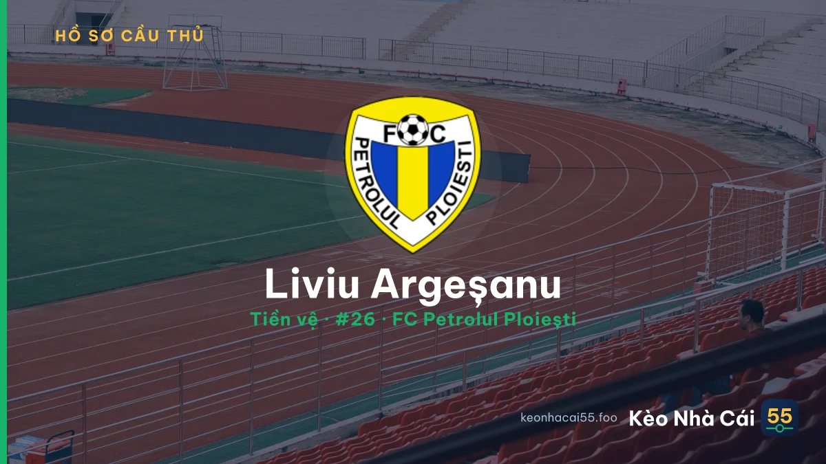 Liviu Argeșanu — FC Petrolul Ploiești