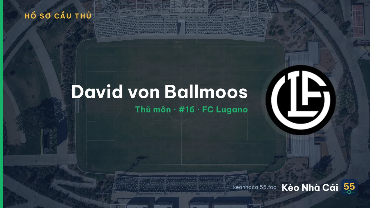 David von Ballmoos — FC Lugano