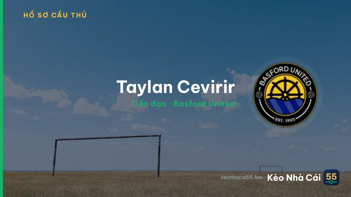 Taylan Cevirir — Basford United