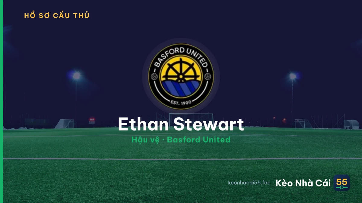 Ethan Stewart — Basford United