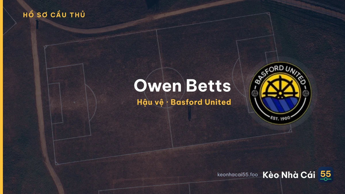 Owen Betts — Basford United