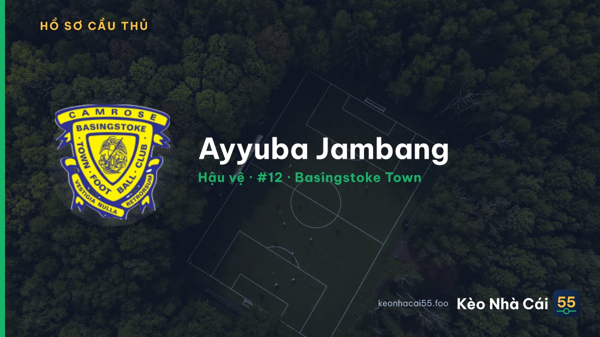 Ayyuba Jambang — Basingstoke Town