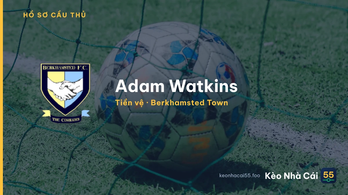 Adam Watkins — Berkhamsted Town