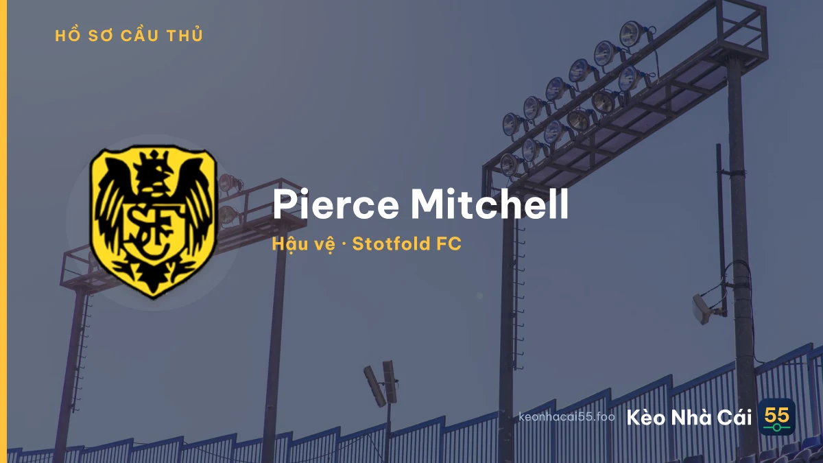 Pierce Mitchell — Stotfold FC