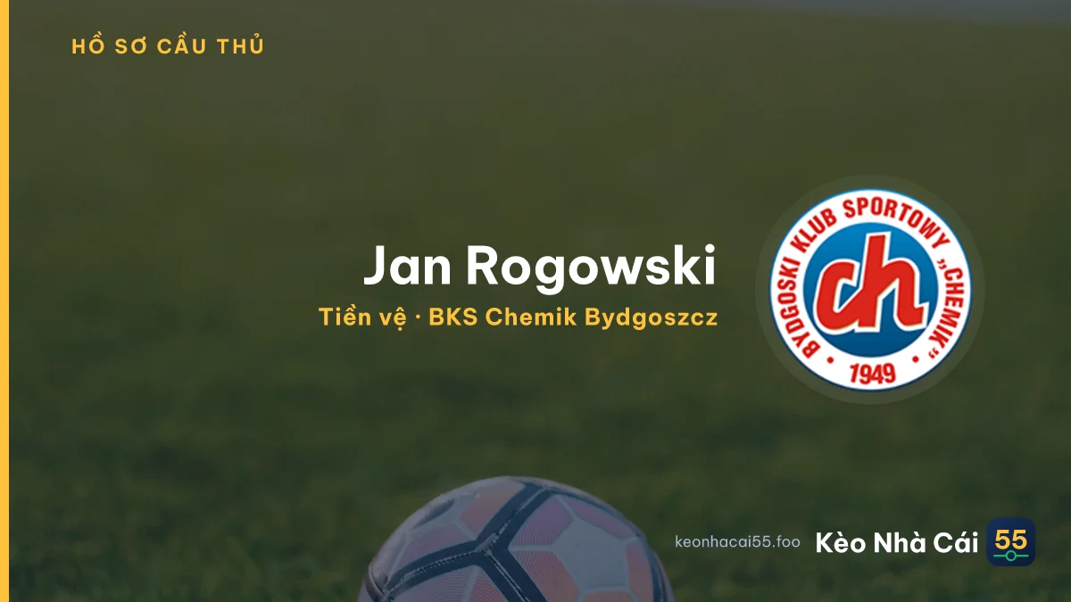 Jan Rogowski — BKS Chemik Bydgoszcz