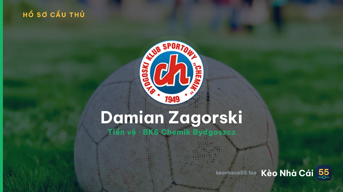 Damian Zagorski — BKS Chemik Bydgoszcz