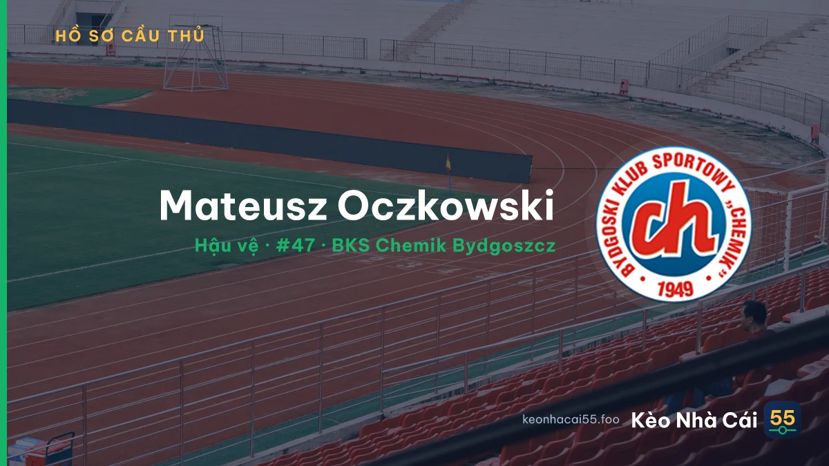 Mateusz Oczkowski — BKS Chemik Bydgoszcz