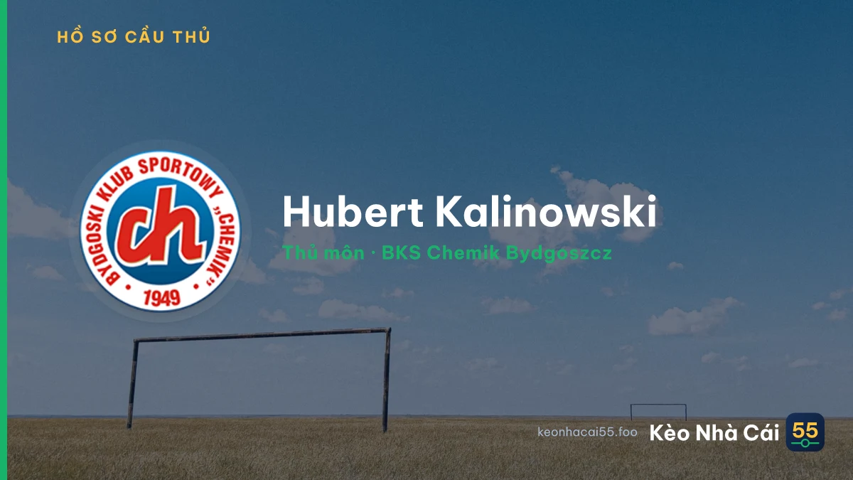 Hubert Kalinowski — BKS Chemik Bydgoszcz