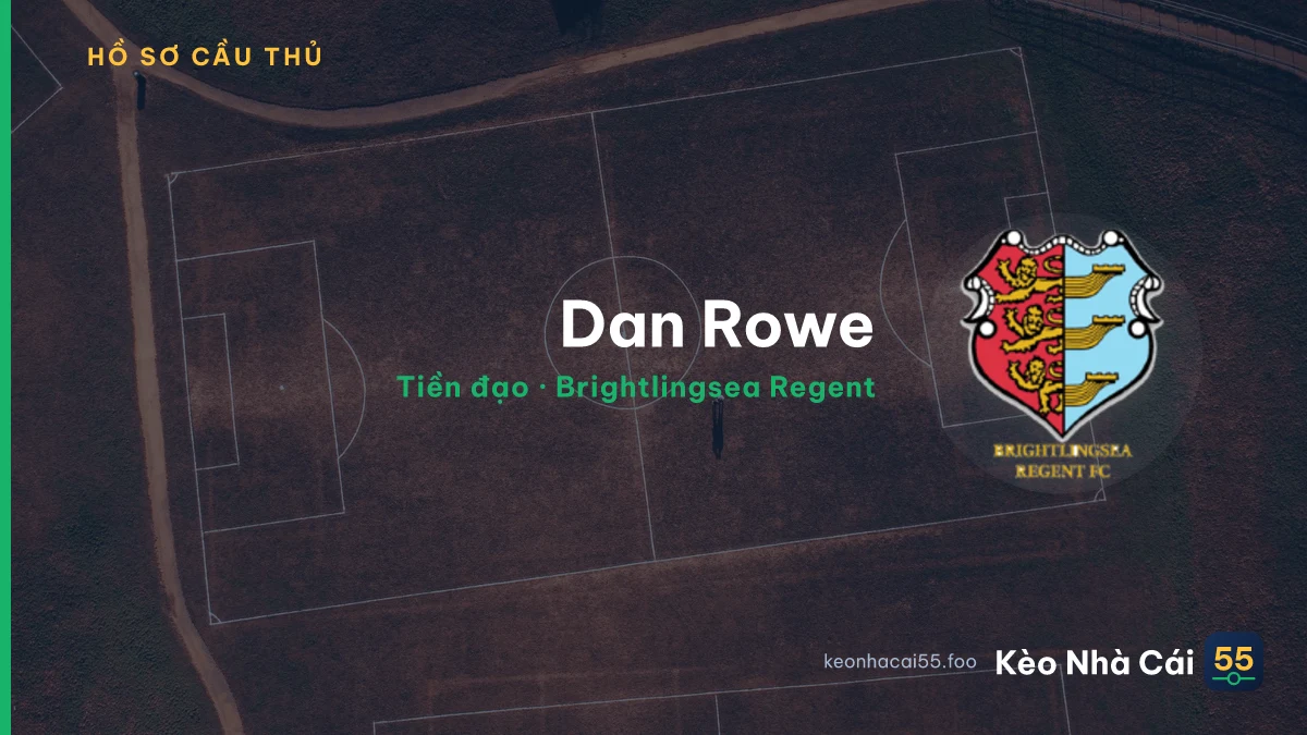 Dan Rowe — Brightlingsea Regent