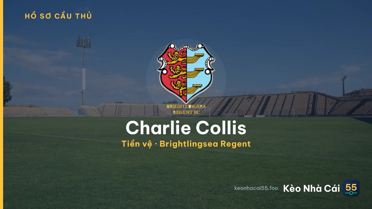 Charlie Collis — Brightlingsea Regent