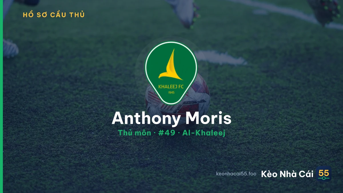 Anthony Moris — Al-Khaleej
