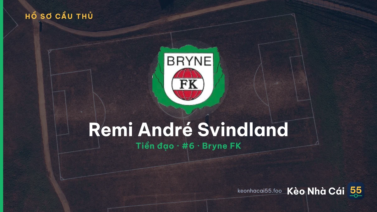 Remi André Svindland — Bryne FK