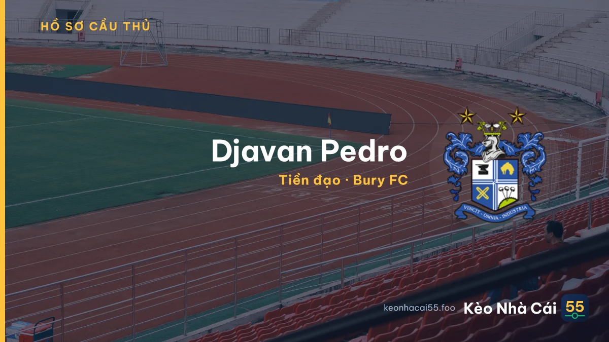 Djavan Pedro — Bury FC