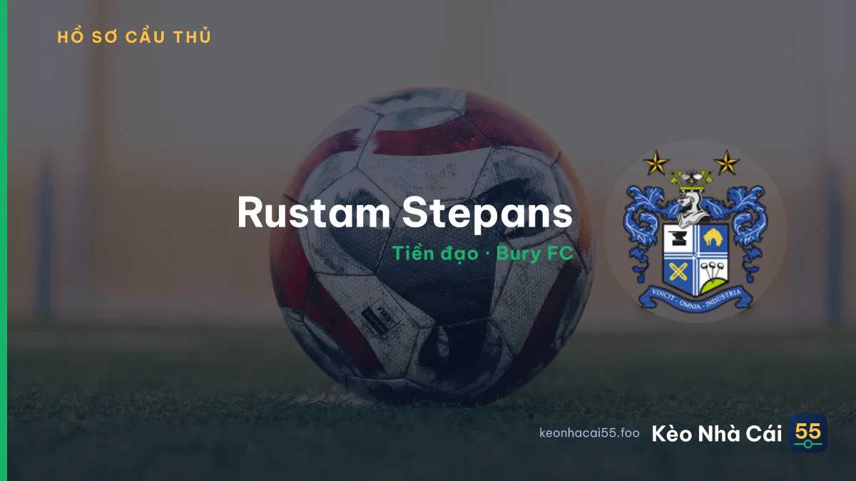 Rustam Stepans — Bury FC