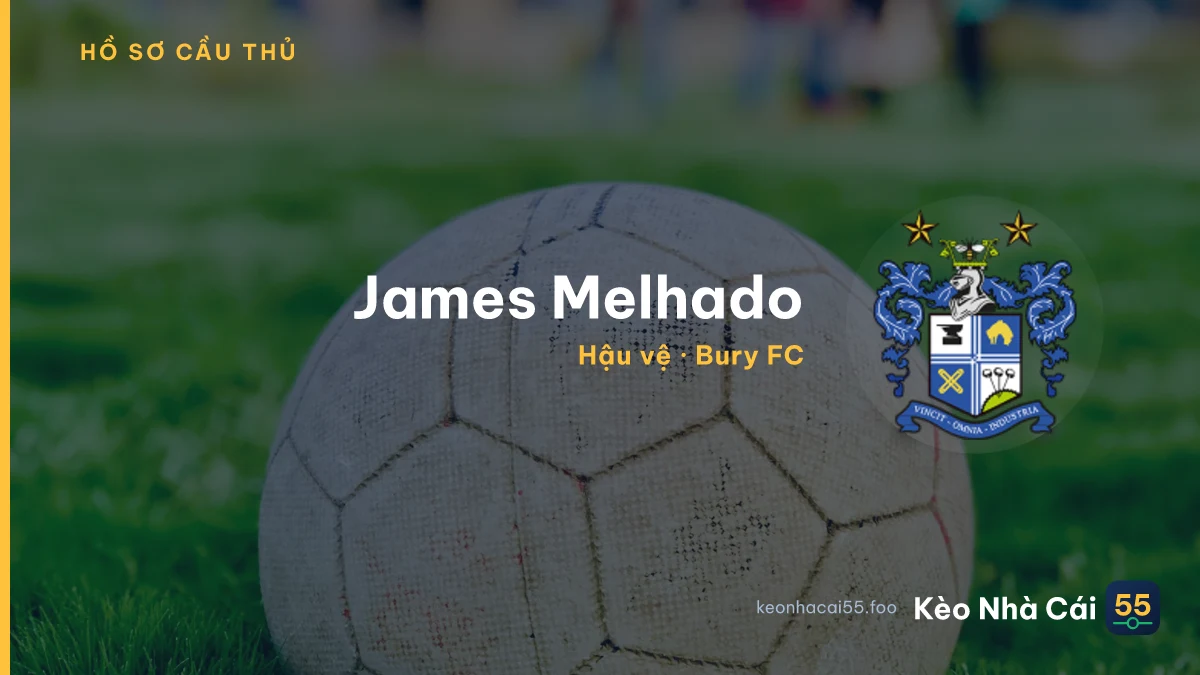 James Melhado — Bury FC