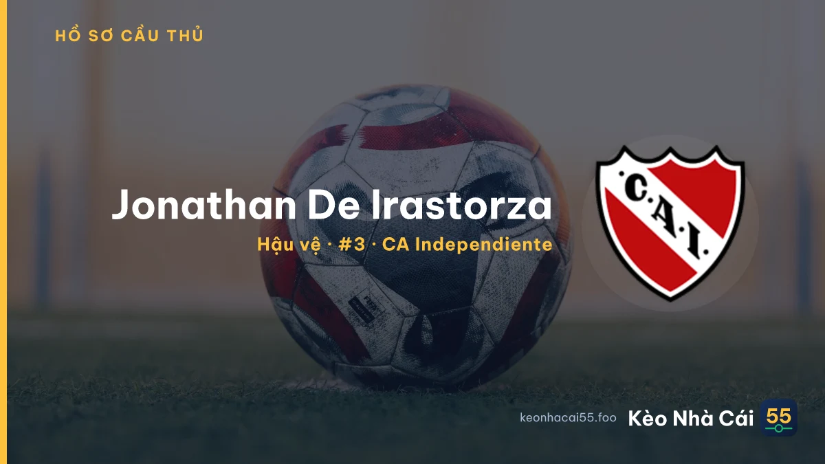 Jonathan De Irastorza — CA Independiente