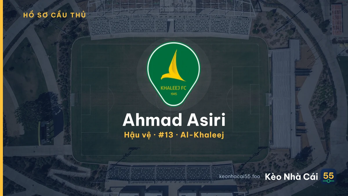 Ahmad Asiri — Al-Khaleej
