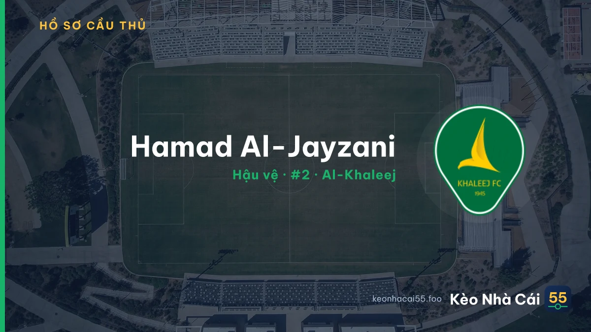 Hamad Al-Jayzani — Al-Khaleej