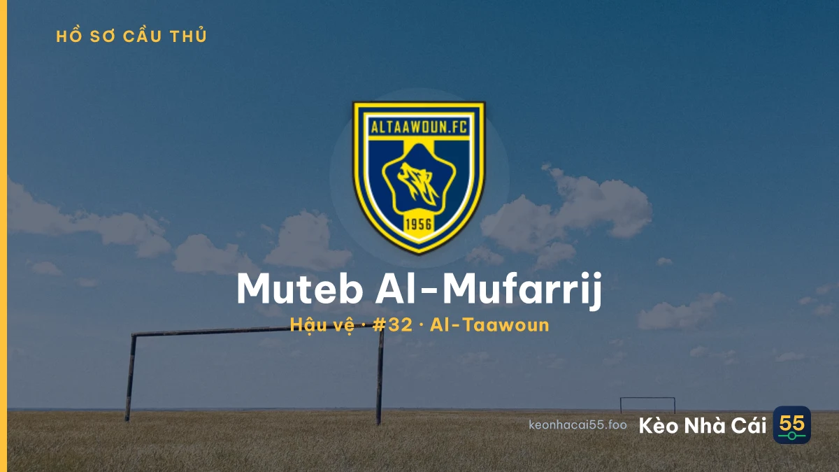 Muteb Al-Mufarrij — Al-Taawoun