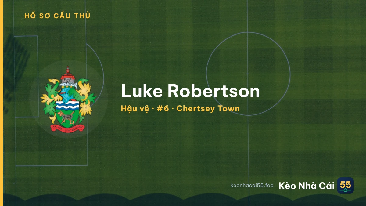 Luke Robertson — Chertsey Town