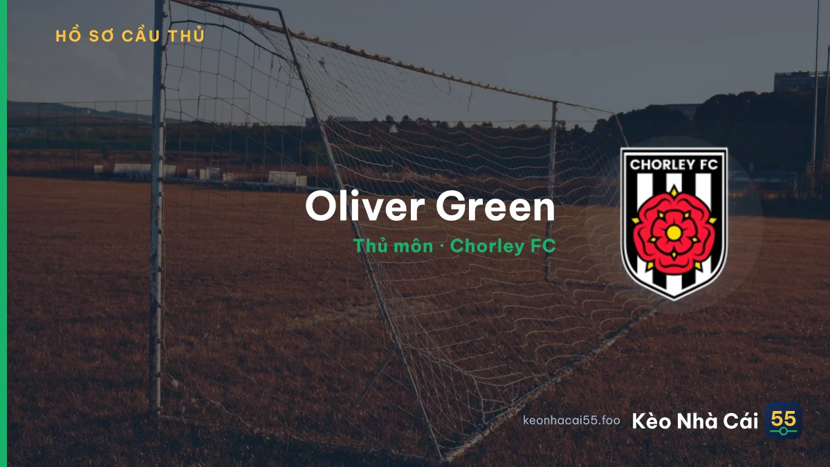 Oliver Green — Chorley FC