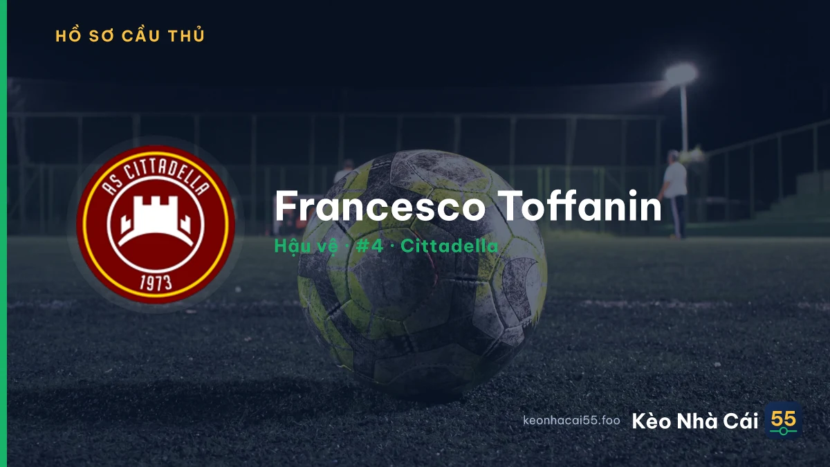 Francesco Toffanin — Cittadella