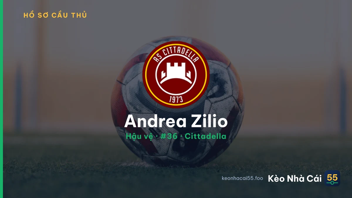 Andrea Zilio — Cittadella
