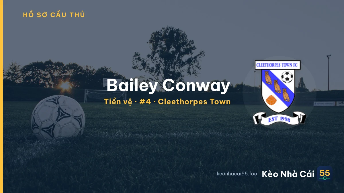 Bailey Conway — Cleethorpes Town