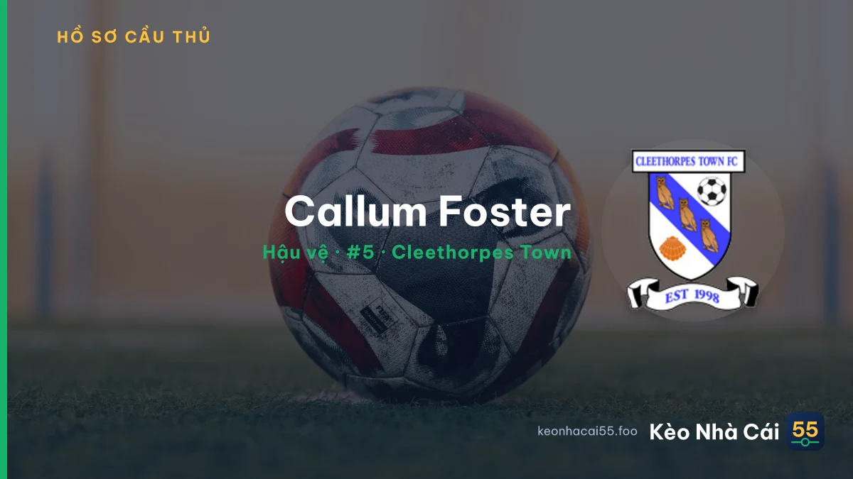 Callum Foster — Cleethorpes Town