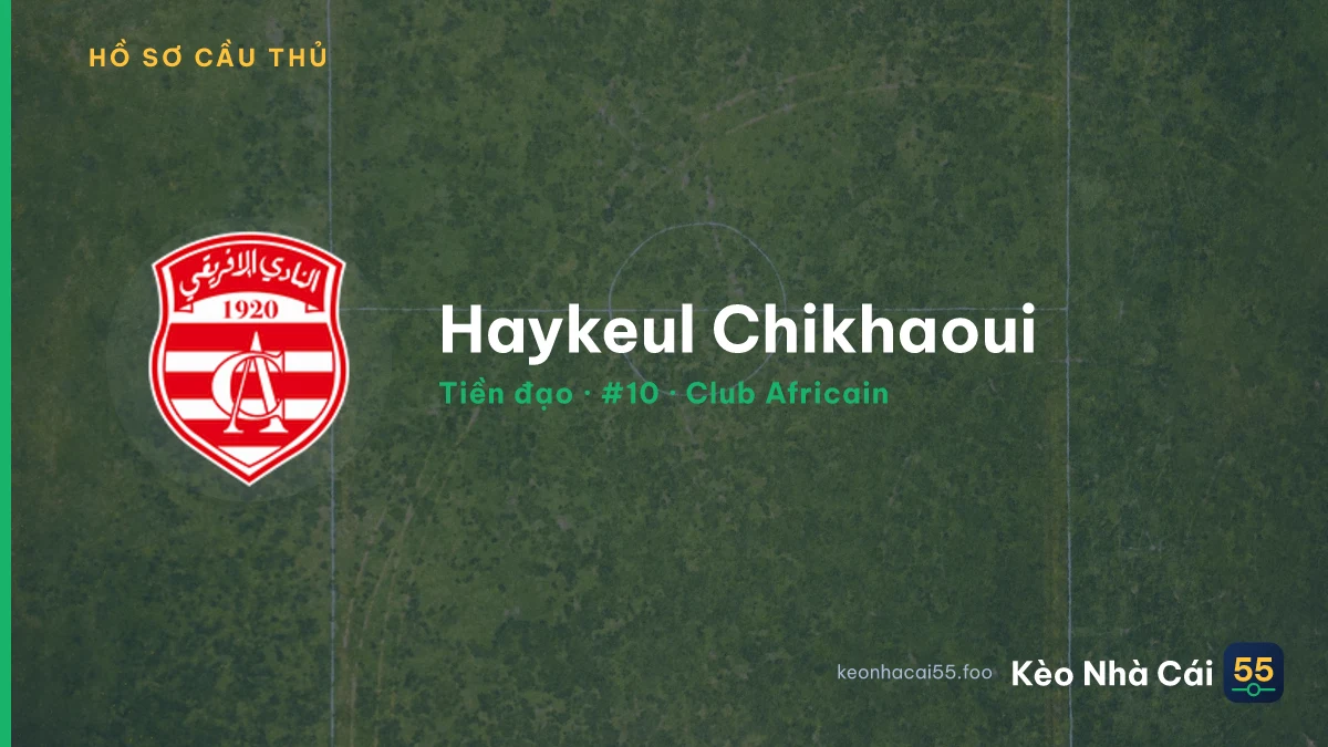 Haykeul Chikhaoui — Club Africain